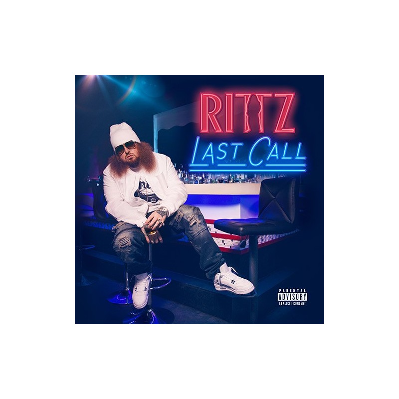 Rittz - Last Call CD - Deluxe CD
