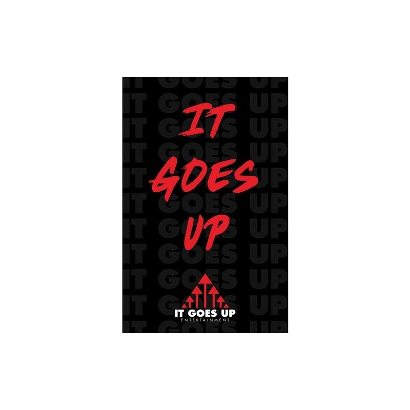 It Goes Up Entertainment - Black Logo Poster 11 in x 17 in It Goes Up Entertainment - Black Logo Poster 11 in x 17 in
