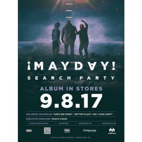 ¡MAYDAY! - Search Party Poster 18" x 24"